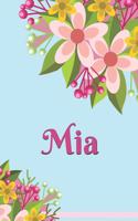 MIA Personalized Blank Lined Journal Notebook: A Daily Diary, Composition or Log Book, Gift Idea for Someone Named Mia!!