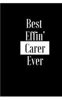 Best Effin Carer Ever