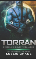 Torran: (2 Crashland Colony Romance)