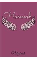 Hannah Notizbuch: Personalisiertes Engel Tage-/ Notizbuch mit dem Vornamen Hannah und ganzen 100 linierten Seiten im 6x9 Zoll Format (ca.DIN A5). Optimal als Schreibh