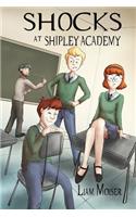 Shocks at Shipley Academy