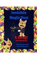 Invisible Magic Dust