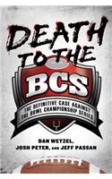 Death to the BCS