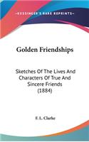 Golden Friendships