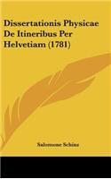 Dissertationis Physicae de Itineribus Per Helvetiam (1781)
