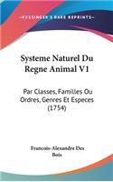 Systeme Naturel Du Regne Animal V1