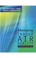 Managing Indoor Air Quality Fifth Edition