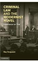 Criminal Law and the Modernist Novel