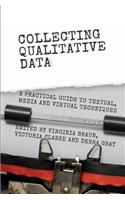 Collecting Qualitative Data