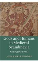 Gods and Humans in Medieval Scandinavia