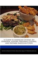 A Guide to American Cuisine