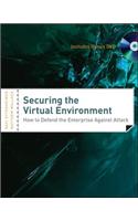 Securing the Virtual Environment