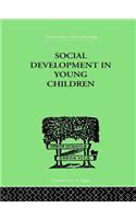 Social Development In Young Children