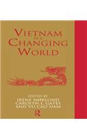 Vietnam in a Changing World