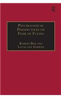 Psychological Perspectives on Fear of Flying