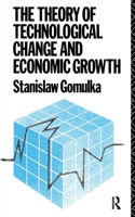 The Theory of Technological Change and Economic Growth