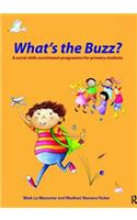 What's the Buzz?: A Social Skills Enrichment Programme for Primary Students