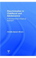 Discrimination in Childhood and Adolescence