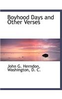 Boyhood Days and Other Verses