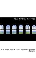 Notes for Bible Readings