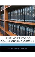 Phatime Et Zoroé