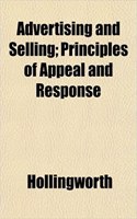 Advertising and Selling; Principles of Appeal and Response: (English)