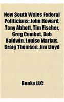 New South Wales Federal Politicians: John Howard, Tony Abbott, Tim Fischer, Greg Combet, Bob Baldwin, Louise Markus, Craig Thomson, Jim Lloyd(English)