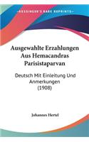 Ausgewahlte Erzahlungen Aus Hemacandras Parisistaparvan