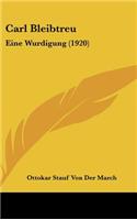 Carl Bleibtreu: Eine Wurdigung (1920)