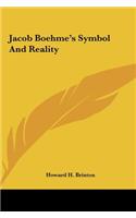 Jacob Boehme's Symbol And Reality