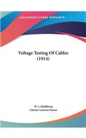 Voltage Testing of Cables (1914)