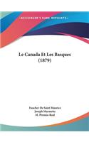 Le Canada Et Les Basques (1879)