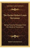 The Pocket Robert Louis Stevenson: Being Favorite Passages from the Works of Stevenson(English)