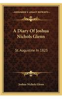 Diary of Joshua Nichols Glenn