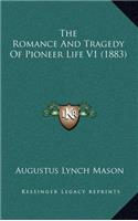 Romance And Tragedy Of Pioneer Life V1 (1883)