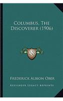 Columbus, the Discoverer (1906)