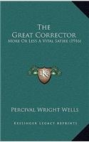 The Great Corrector