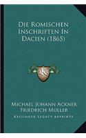 Die Romischen Inschriften in Dacien (1865)