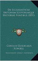 De Ecclesiasticae Britonum Scotorumque Historiae Fontibus (1851)