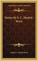 Poems By S. C. Hazlett-Bevis