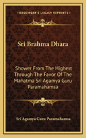 Sri Brahma Dhara
