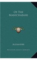 Of The Manichaeans