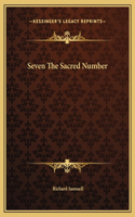 Seven The Sacred Number