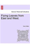 Flying Leaves from East and West.