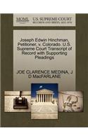 Joseph Edwin Hinchman, Petitioner, V. Colorado. U.S. Supreme Court Transcript of Record with Supporting Pleadings