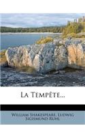 La Tempête...