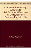 Complete Student Key: Answers to Reinforcement Exercises for Guffey/Seefer's Business English, 11th
