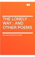 The Lonely Way