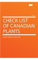 Check List of Canadian Plants