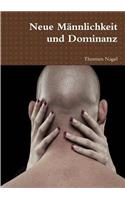 Neue Mannlichkeit und Dominanz